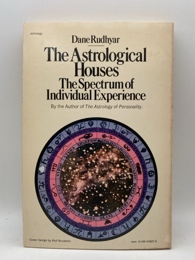 The Astrological Houses: The Spectrum of Individual Experience