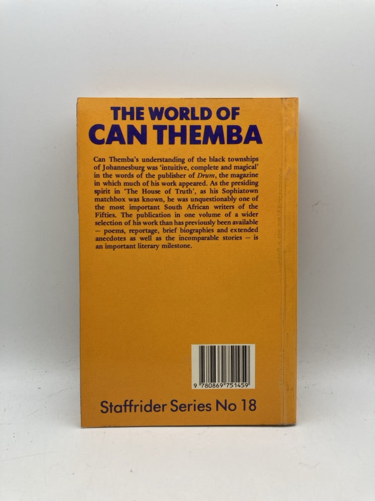 World of Can Themba: Selected Writings of the Late Can Themba