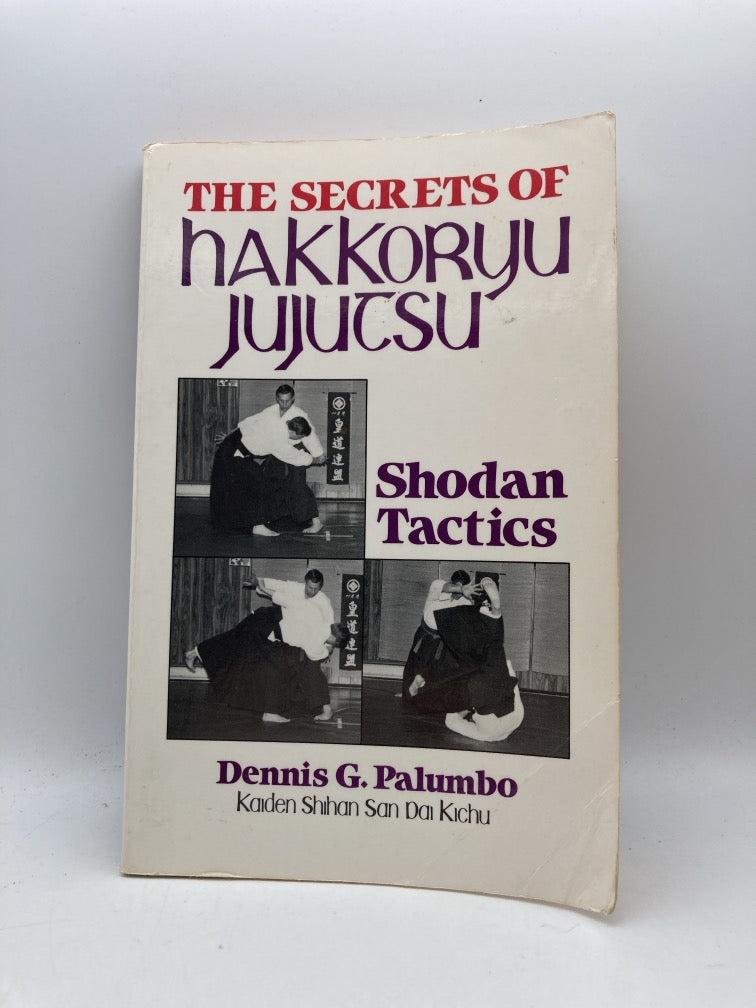 The Secrets of Hakkoryu Jujutsu