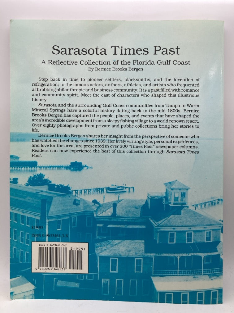 Sarasota Times Past: A Reflective Collection of the Florida Gulf Coast