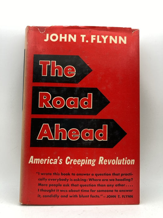 The Road Ahead: America's Creeping Revolution