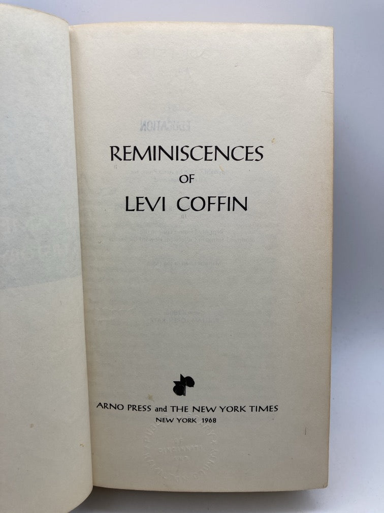 Reminiscences of Levi Coffin (The American Negro His History and Literature #22)