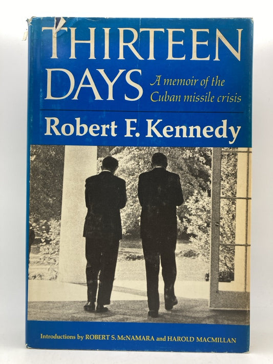 Thirteen Days: A Memoir of the Cuban Missile Crisis