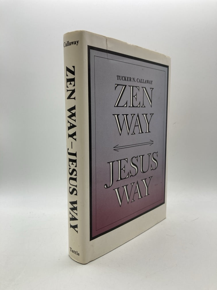 Zen Way. Jesus Way.