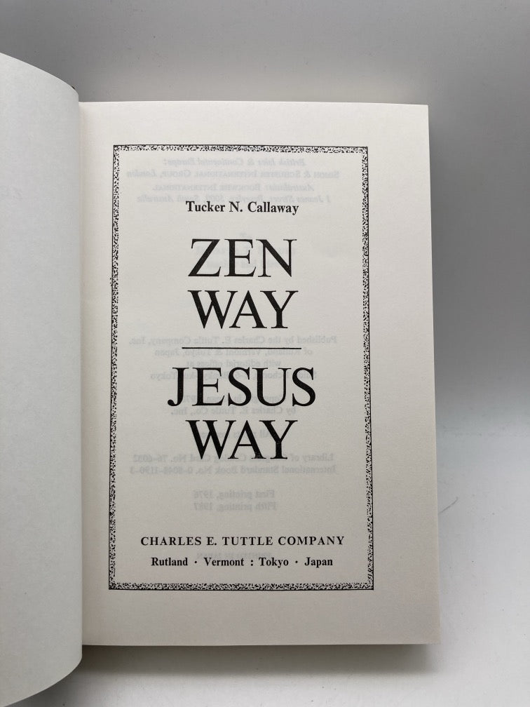 Zen Way. Jesus Way.