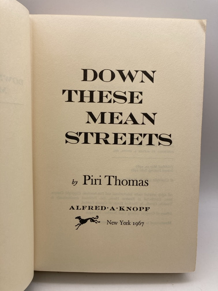 Down These Mean Streets: A Stunning Autobiography of Corruption and Innocence