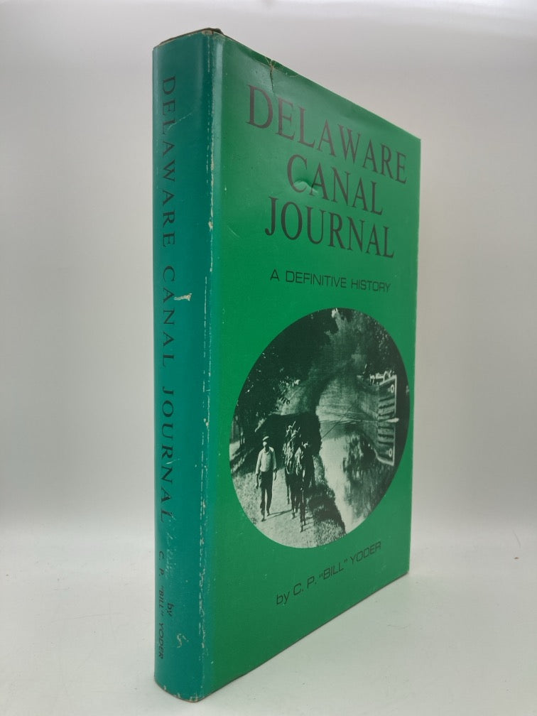 Delaware Canal Journal: A Definitive History