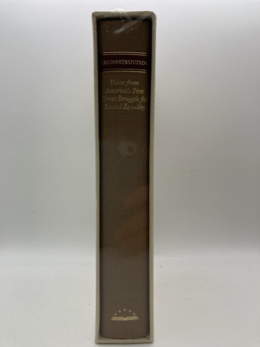 Reconstruction: Voices from America's First Great Struggle for Racial Equality (Library of America)