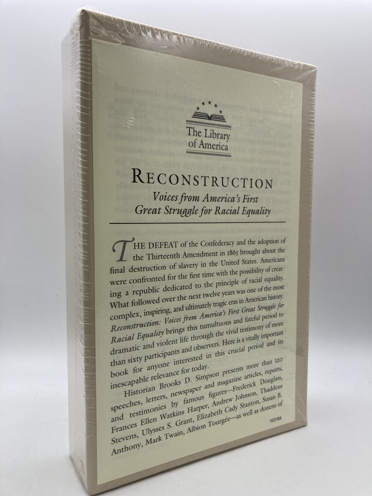 Reconstruction: Voices from America's First Great Struggle for Racial Equality (Library of America)