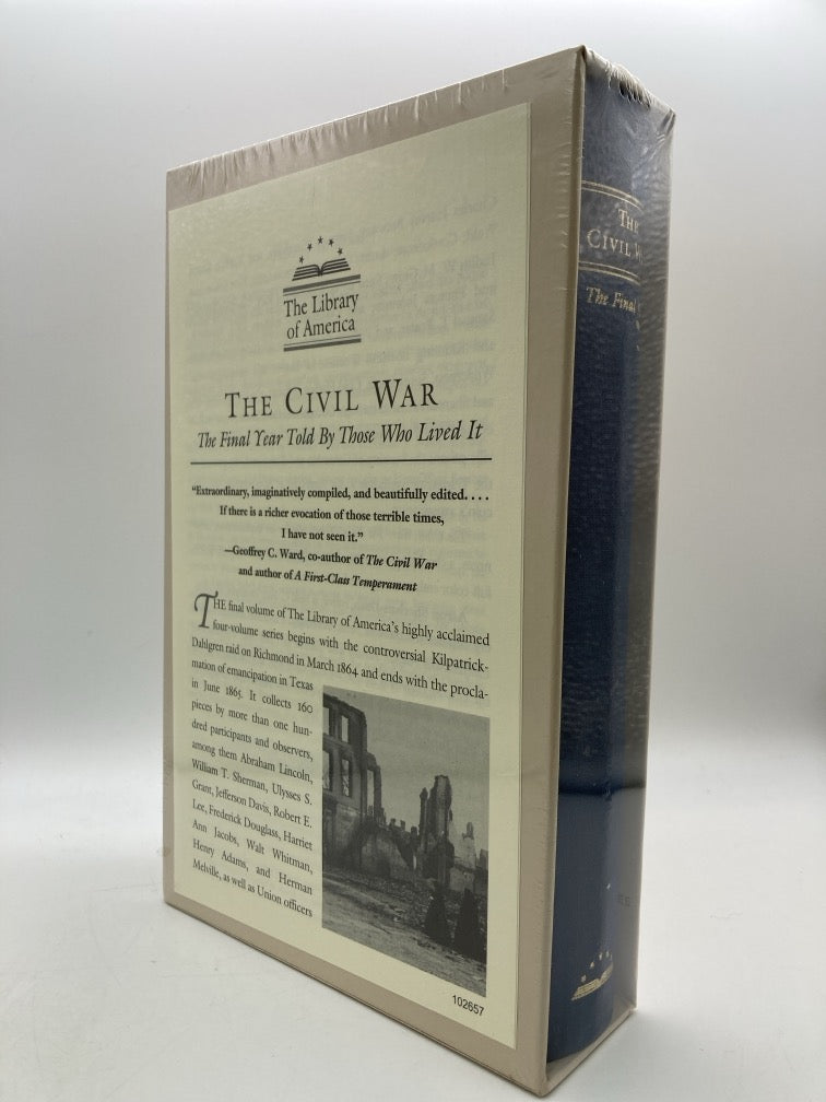 The Civil War: The Final Year Told by Those Who Lived It