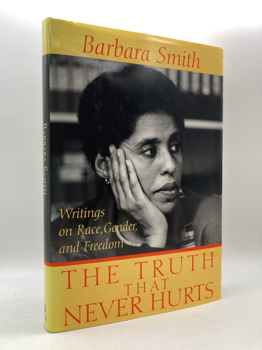 The Truth that Never Hurts: Writings on Race, Gender and Freedom