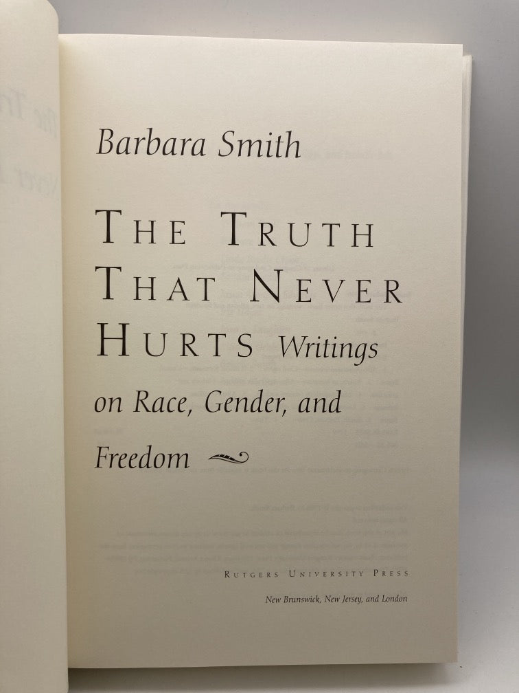 The Truth that Never Hurts: Writings on Race, Gender and Freedom