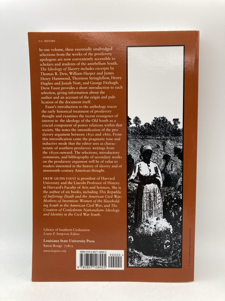 The Ideology of Slavery: Proslavery Thought in the Antebellum South, 1830–1860