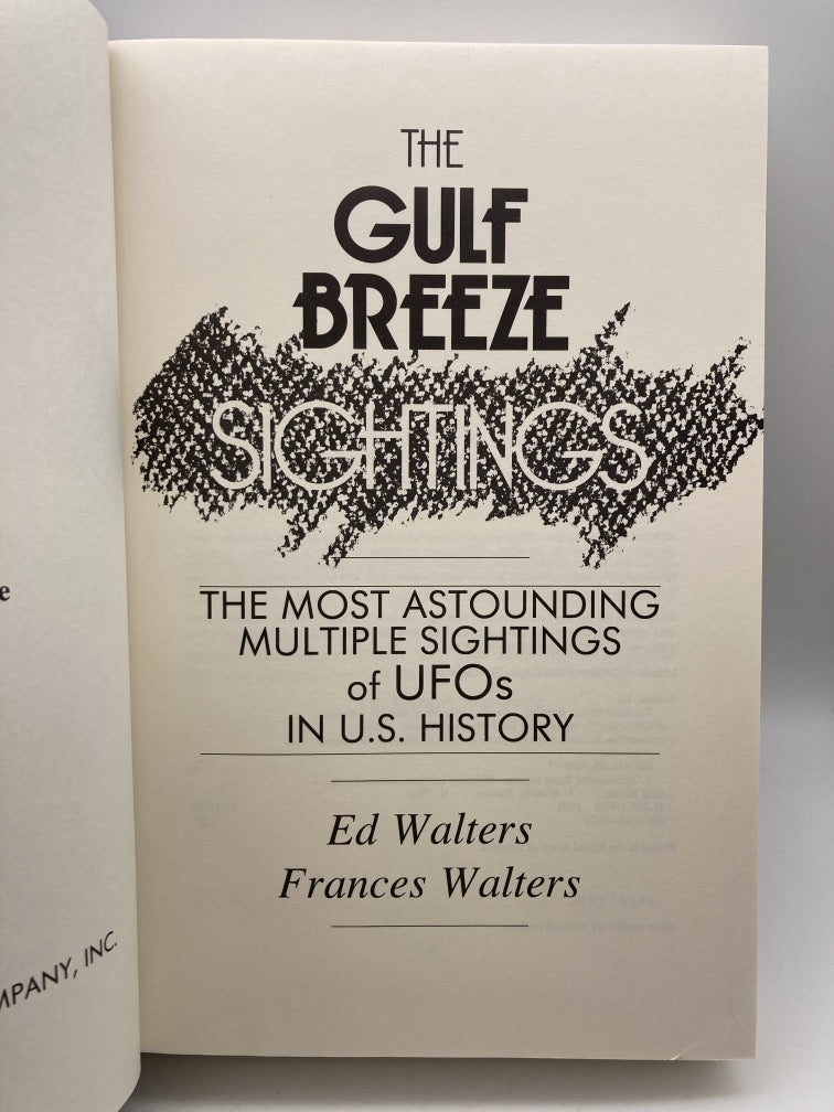 UFOs: The Gulf Breeze Sightings