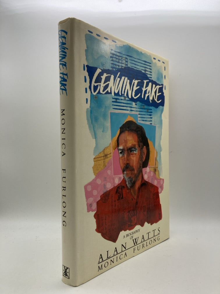 Genuine Fake: A Biography of Alan Watts