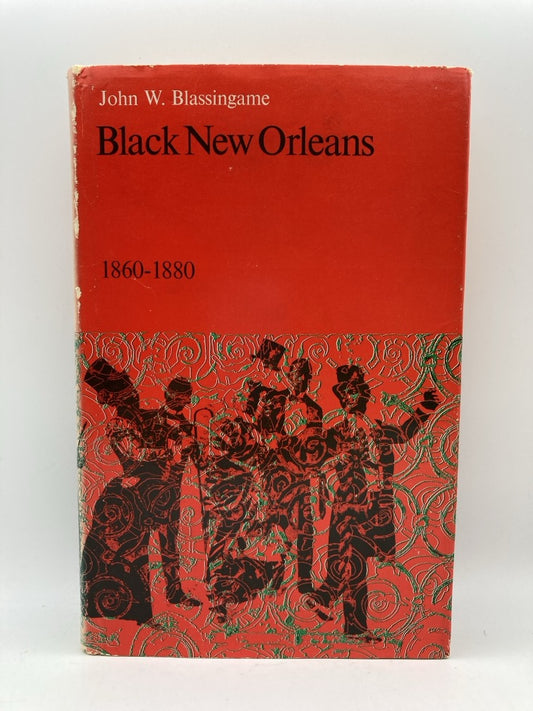 Black New Orleans, 1860-1880