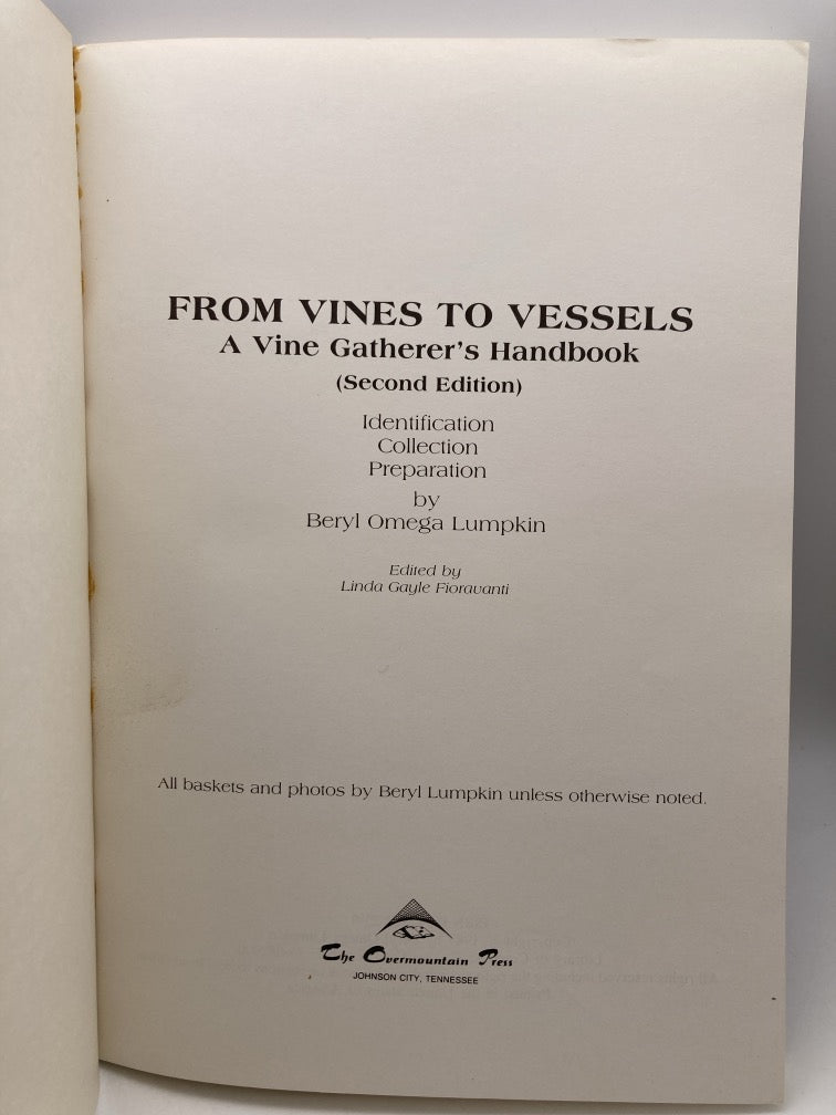 From Vines to Vessels: A Vine Gatherer's Handbook