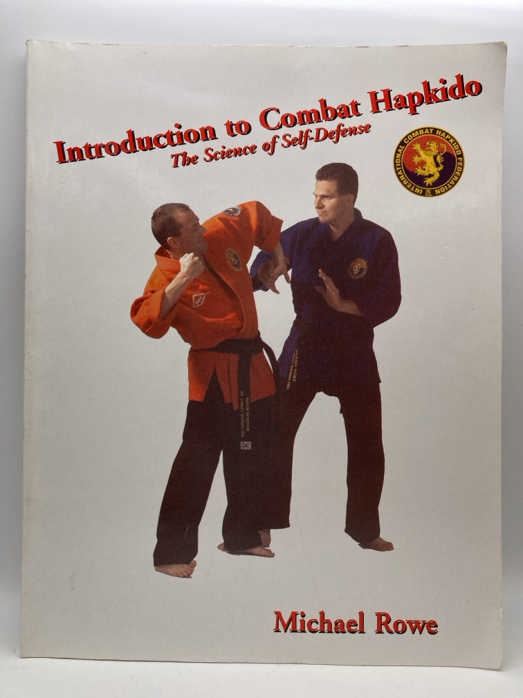 Introduction to Combat Hapkido: The Science of Self-Defense