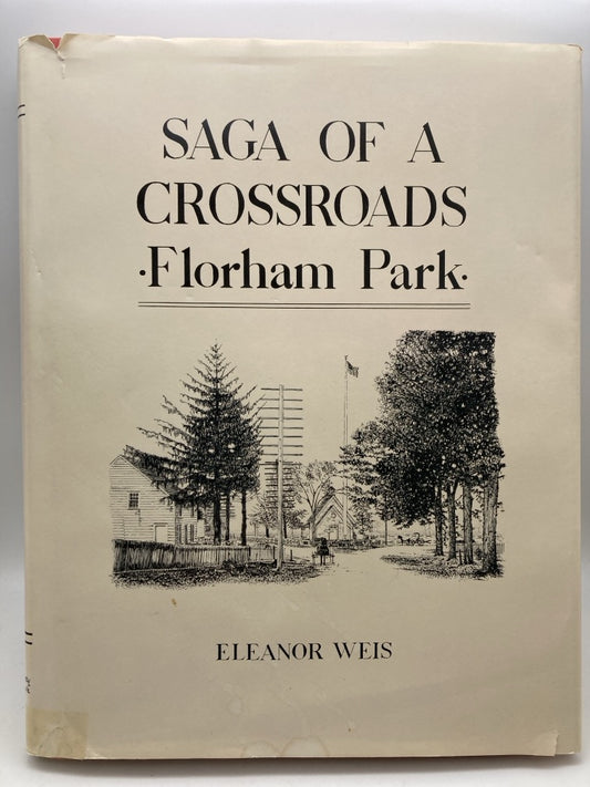 Saga of a Crossroads: Florham Park