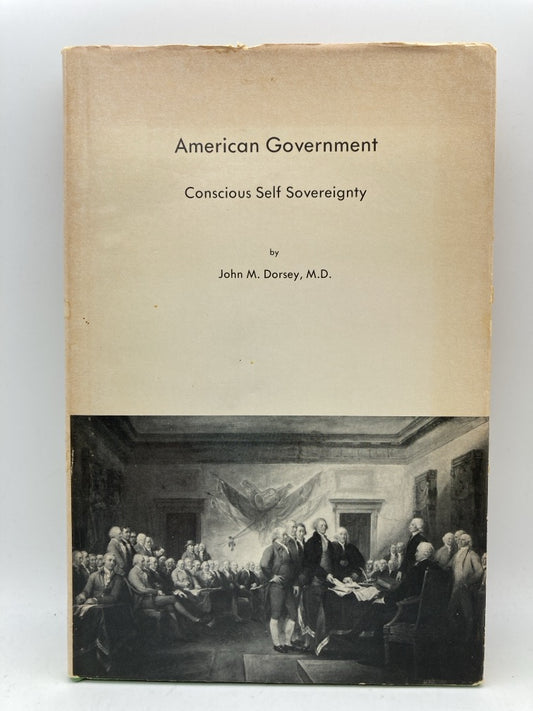 American Government: Conscious Self Sovereignty