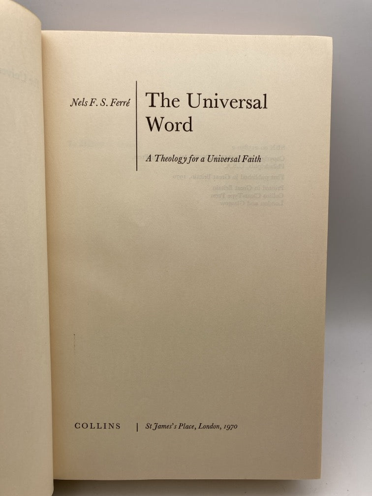 The Universal Word: A Theology for a Universal Faith