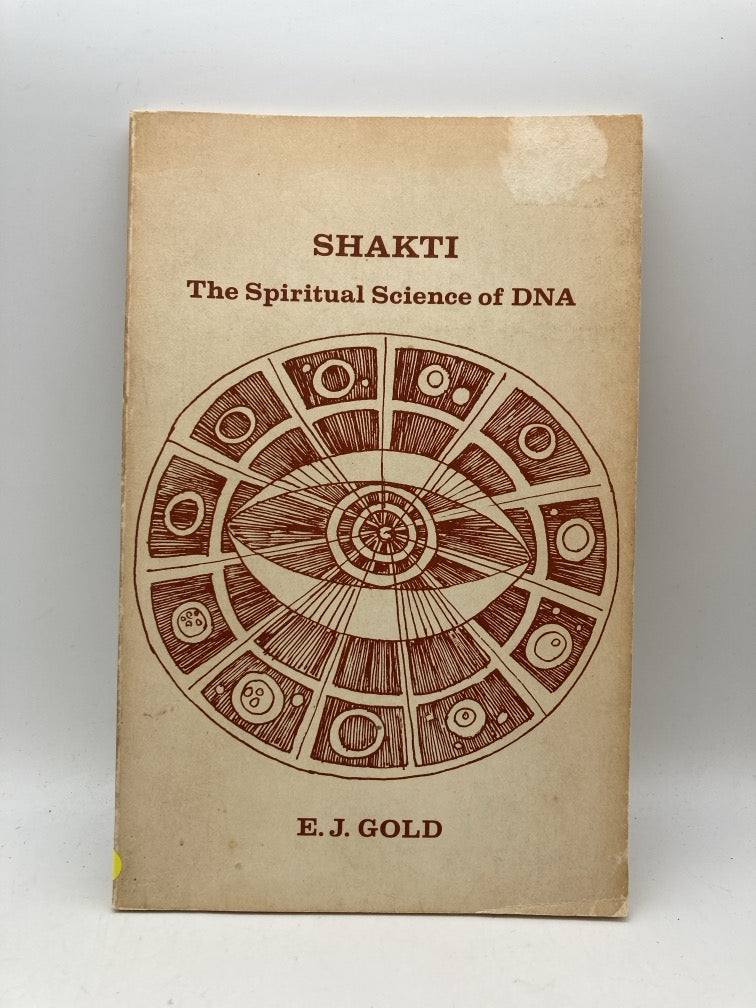 Shakti: The Spiritual Science of DNA