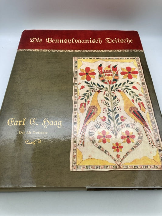 Die Pennsylvaanisch Deitsche (2 Volume Set)