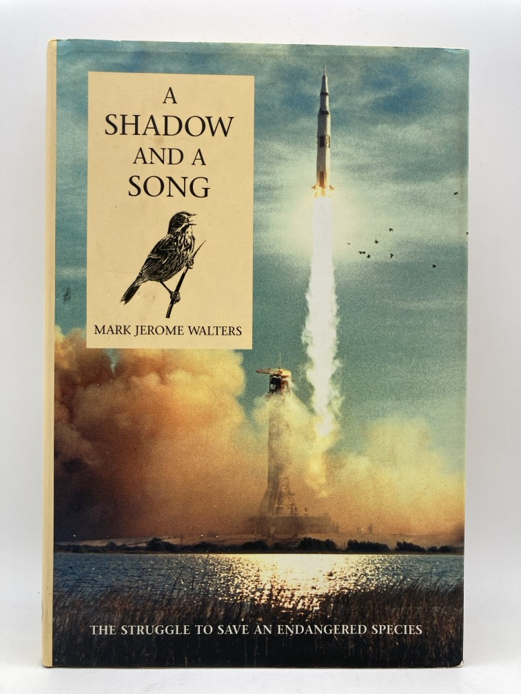 A Shadow and a Song: The Stuggle to Save an Endangered Species