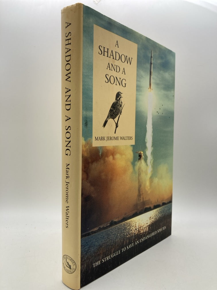 A Shadow and a Song: The Stuggle to Save an Endangered Species