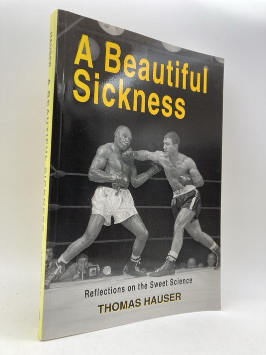 A Beautiful Sickness: Reflections on the Sweet Science