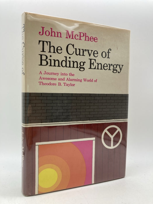 The Curve of Binding Energy: A Journey into the Awesome and Alarming World of Theodore B. Taylor