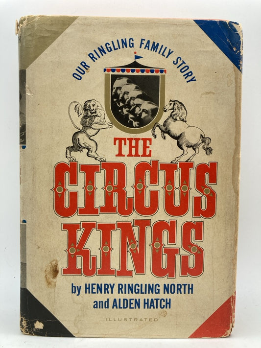 The Circus Kings: Our Ringling Family Story