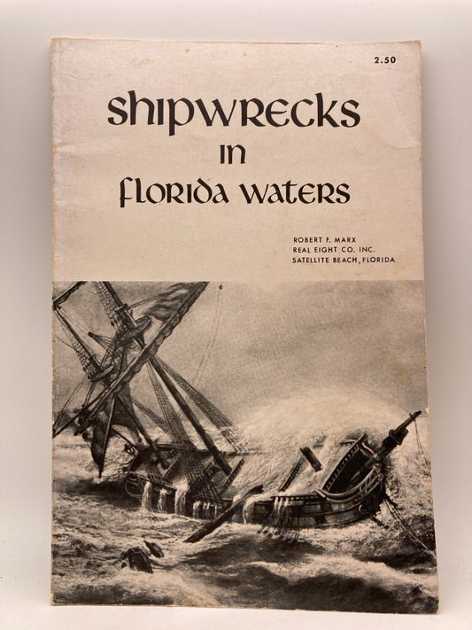 Shipwrecks in Florida Waters (signed)