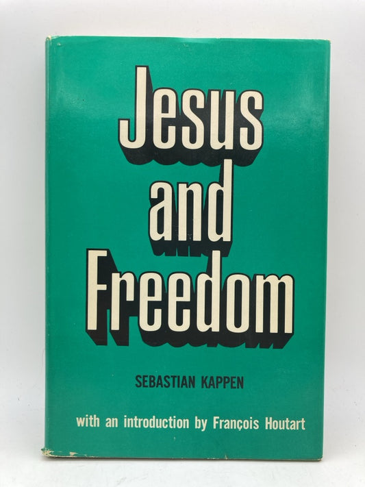 Jesus and Freedom