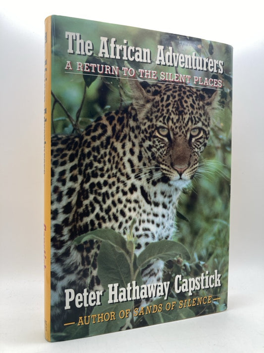 The African Adventurers: A Return to the Silent Places