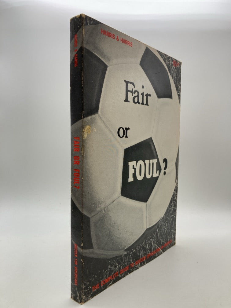 Fair or Foul? The Complete Guide to Soccer Officiating in America