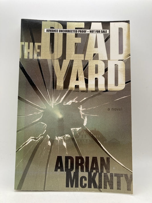 The Dead Ward (Advance Uncorrected Proof)