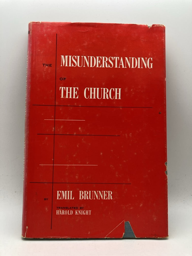 The Misunderstanding of the Church