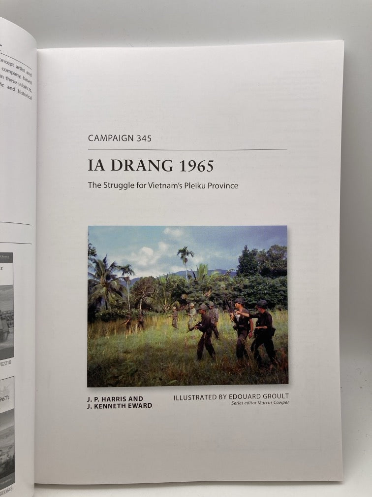 IA Drang 1965: The Struggle for Vietnam's Pleiku Province