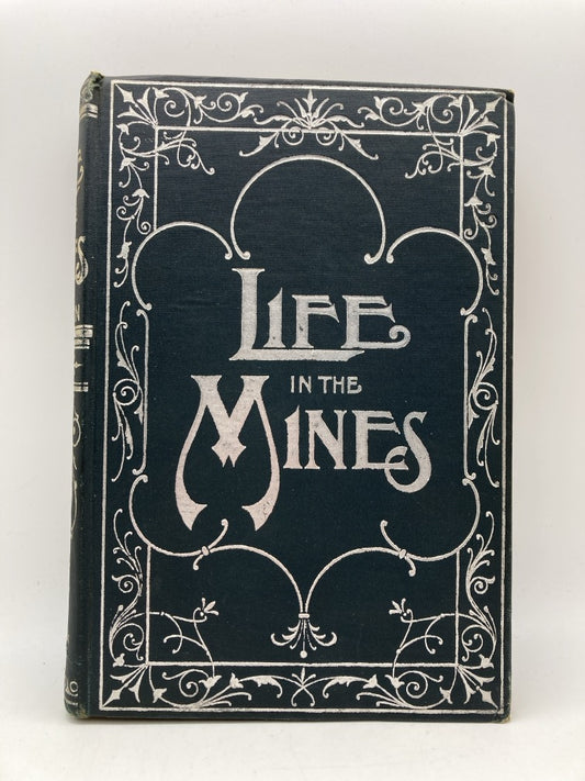 Life in the Mines; or, Crime Avenged