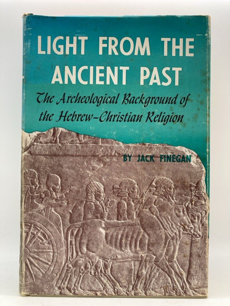 Light from the Ancient Past: The Archeological Background of the Hebrew-Christian Belief
