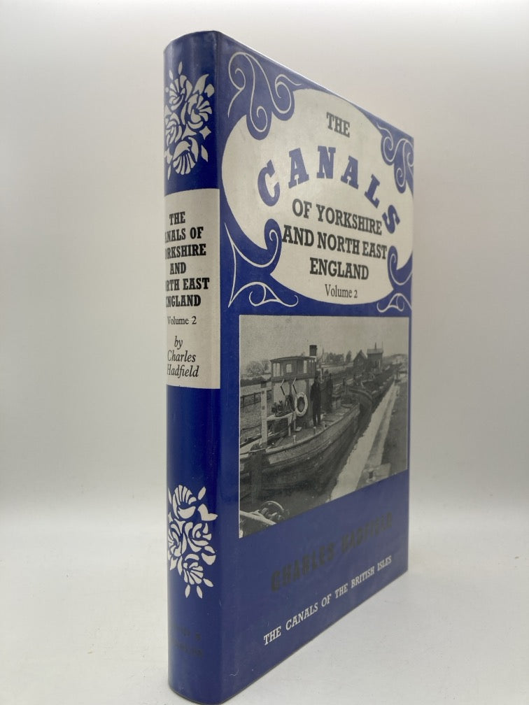 The Canals of Yorkshire and North East England: Volumes 1 & 2