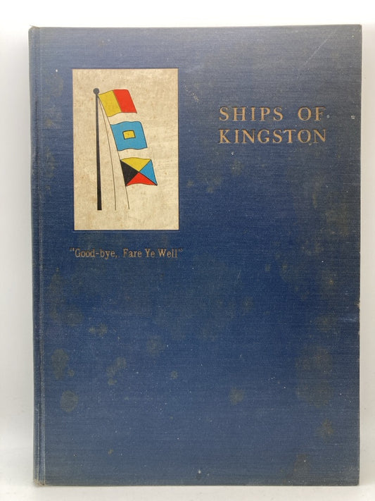 Ships of Kingston: "Good-Bye, Fare Ye Well"