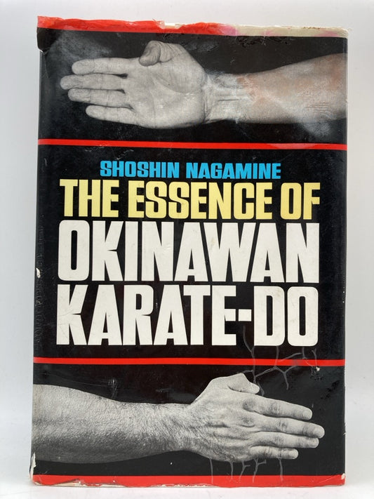 The Essence of Okinawan Karate-Do