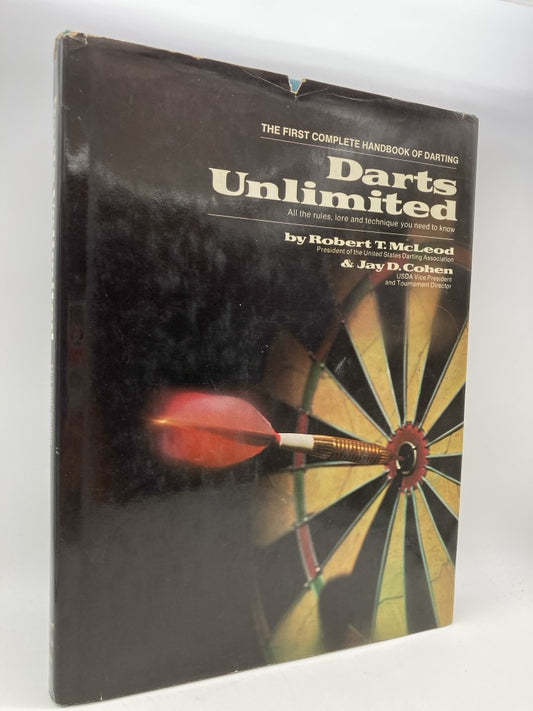 Darts Unlimited: All the Rules, Lore and Technique You Need to Know