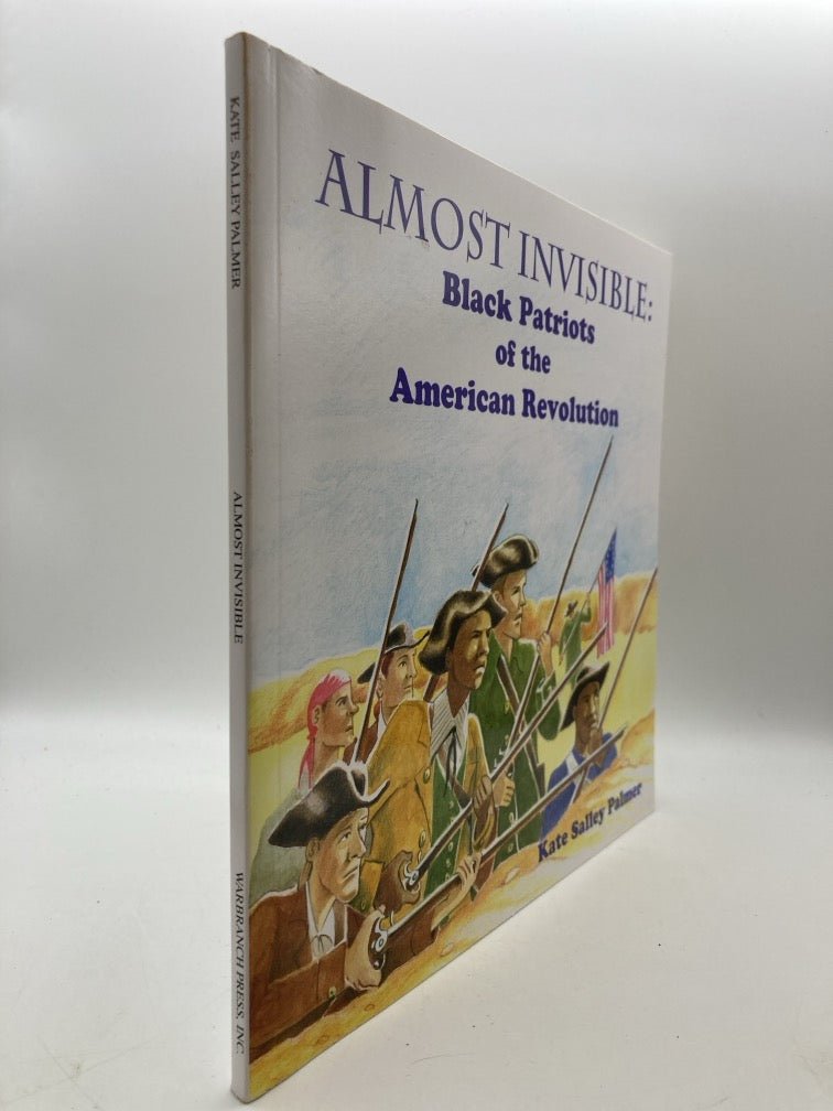 Almost Invisible: Black Patriots of the American Revolution (Signed)