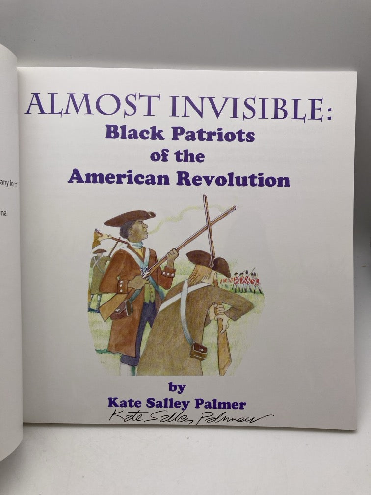 Almost Invisible: Black Patriots of the American Revolution (Signed)