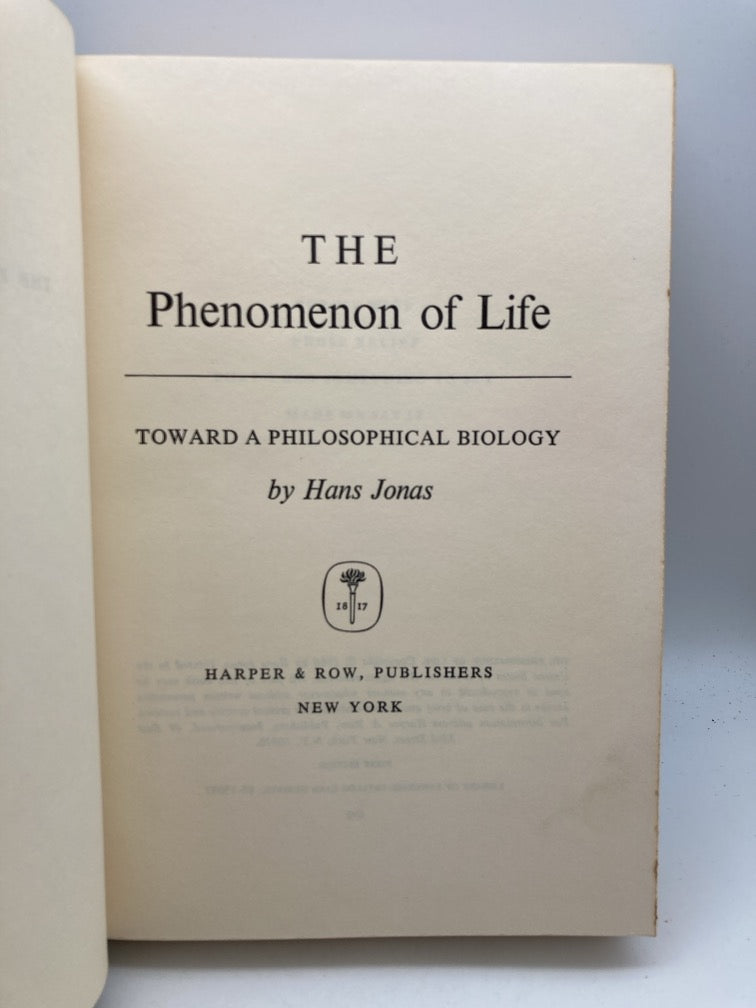 The Phenomenon of Life: Toward a Philosophical Biology