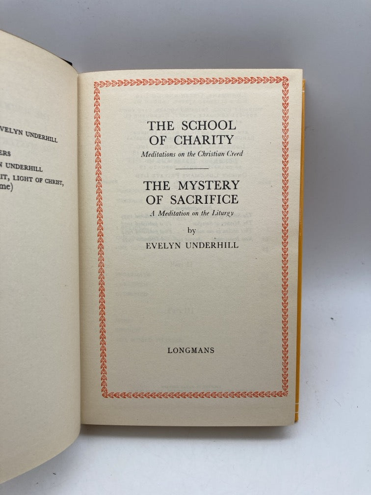 Evelyn Underhill Inner Life Series 2-Book Set: The School of Charity/The Mystery of Sacrifice and The Mount of Purification