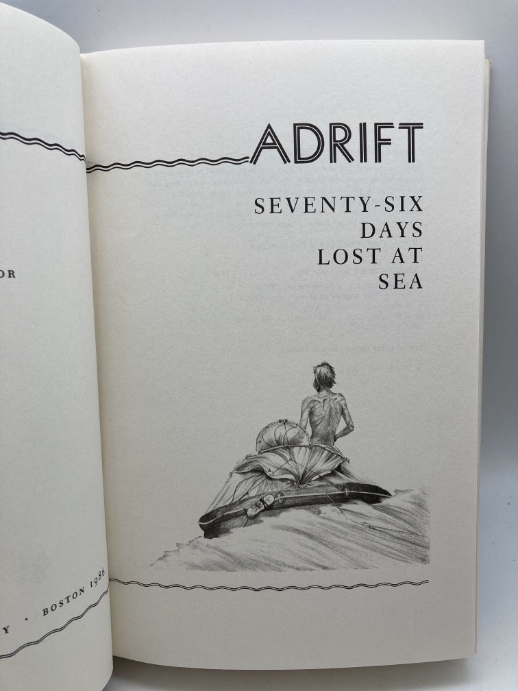 Adrift: 76 Days Lost at Sea